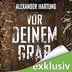 Vor deinem Grab (Jan Tommen 2)