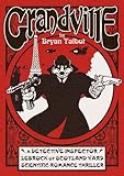 Grandville (Grandville Series) by