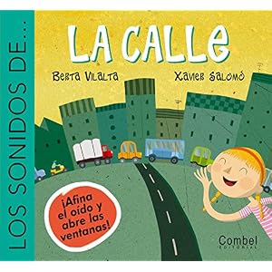 Los Sonidos De La Calle/ Sounds of the Street