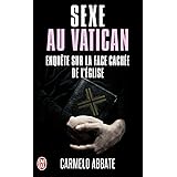 Sexe au Vatican: Enquête sur la face cachée de l’Église