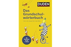 Duden - Das Grundschulwörterbuch (Duden - Grundschulwörterbücher)