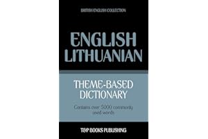 Theme-based dictionary British English-Lithuanian - 5000 words: 115 (British English Collection)