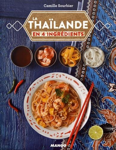La thaïlande een 4 ingrédients