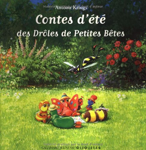 Contes d'été des drôles de Petites Bêtes