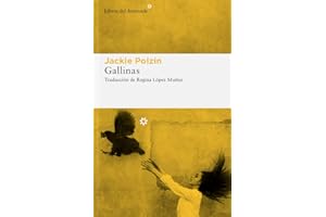 Gallinas: 269 (Libros del Asteroide)