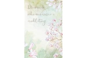 Dziennik Wdzięczności i Modlitwy