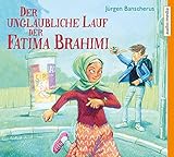 Der unglaubliche Lauf der Fatima Brahimi by Jürgen Banscherus, Tim Schwarzmaier