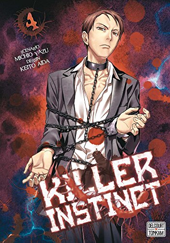 Killer instinct — Tome 4