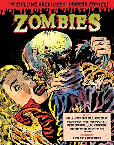 Télécharger Zombies (The Chilling Archives of Horror Comics!) PDF Ebook En Ligne