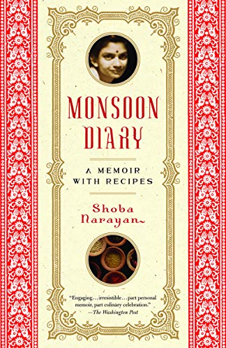 Monsoon Diary: A Memoir with Recipes livre