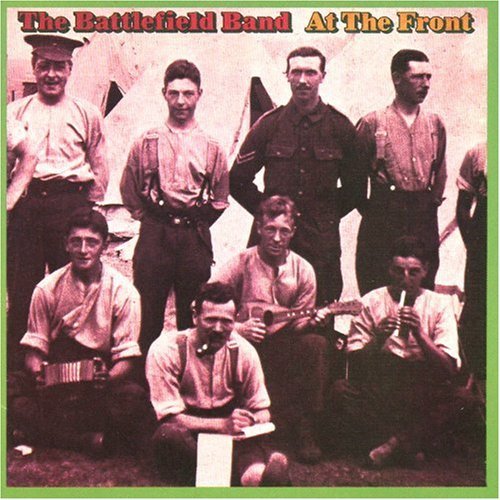 Preisvergleich Produktbild At The Front by Battlefield Band (1994-11-01)