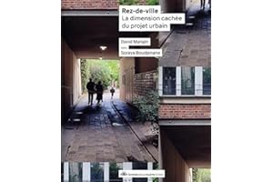 Rez-de-ville - La dimension cachée du projet urbain