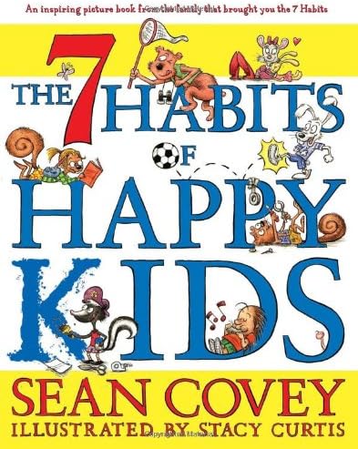 7 HABITS OF HAPPY KIDS