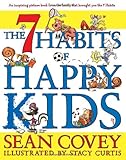 The 7 Habits of Happy Kids by 