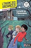 L'énigme des vacances du CM2 à la 6e : La forêt de l'épouvante - Cahier de vacances