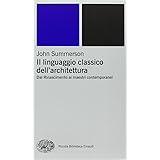 Il linguaggio classico dell'architettura