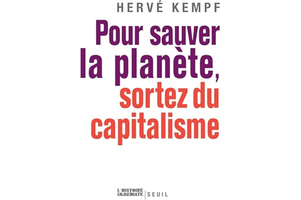Pour sauver la planète, sortez du capitalisme