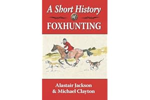 A Short History of Foxhunting