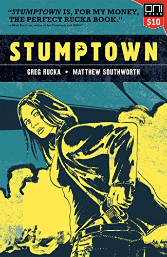 Télécharger Stumptown Volume One: The Case of the Girl Who Took her Shampoo (But Lef Francais PDF