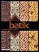 Produktbild Batik: Design, Style, & History: Design, Style and History