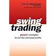 Swing Trading: Power Strategies to Cut Risk and Boost Profits