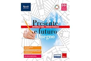 Presente e futuro. Con Disegno, Tavole, Hub young e Hub kit. Per la Scuola media. Con e-book. Con espansione online