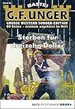 5 dollar indianerkopf  G. F. Unger Sonder-Edition 54 - Western: Sterben für dreizehn Dollar