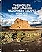 Cover zum Buch The World's Most Magical Wilderness E...