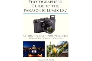Photographer's Guide to the Panasonic Lumix LX7
