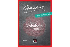 Campus C / Campus C Wort für Wort 2: Gesamtkurs Latein / Clever Vokabeln lernen (Campus C: Gesamtkurs Latein)