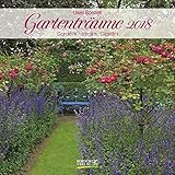 Gartenträume 2018: Broschürenkalender mit Ferienterminen. Landleben und Gärten. 30 x 30 cm - Wandkalender by 