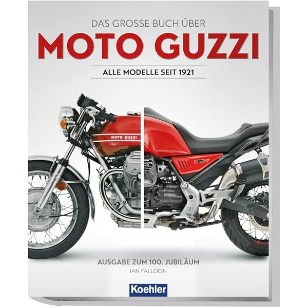 趣味・スポーツ・実用 Moto Guzzi The Complete History from 192 Moto Guzzi California: Die Touring-Legende aus Italien : Schneider