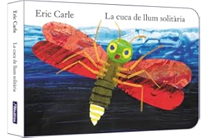 La cuca de llum solitària (Col·lecció Eric Carle) (Mans petitones)