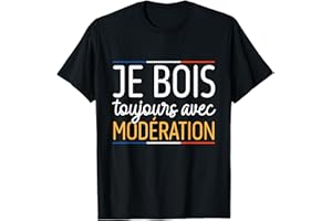 LE BAR DES DESSINS Je bois toujours avec modération / je suis modéré T-Shirt
