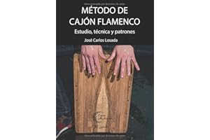 Método de cajón flamenco: Estudio, técnica y patrones