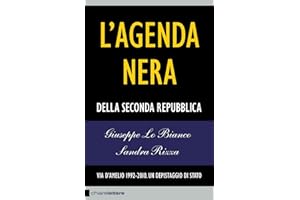 L'agenda nera della seconda Repubblica. Via D'Amelio 1992-2010. Un depistaggio di Stato
