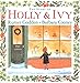 The Story of Holly and Ivy by Rumer Godden, Barbara Cooney