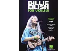 Billie Eilish for Ukulele: 17 Songs to Strum & Sing