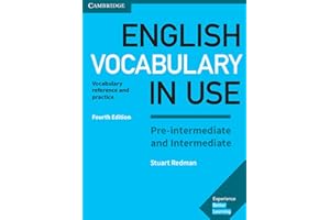 English Vocabulary in Use Pre-intermediate and Intermediate Book with Answers: Vocabulary Reference and Practice
