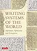 Writing Systems of the World: Alphabets, Syllabaries, Pictograms by Akira Nakanishi
