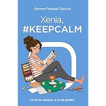 語学+参考書 Xenia no me toques los wasaps/ Xenia Don't Touch My WhatsApps Xenia. No me toques los wasaps: Xenia, 3 (LITERATURA JUVENIL