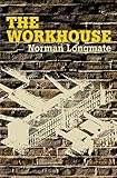 The Workhouse by