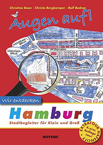 Download Augen auf! Wir entdecken Hamburg: Stadtbegleiter für Klein und Groß Download Augen auf! Wir entdecken Hamburg: Stadtbegleiter für Klein und Groß