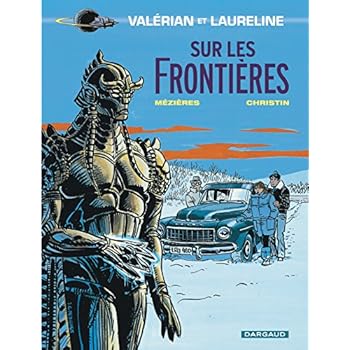 Valérian, tome 13 : Sur les frontières