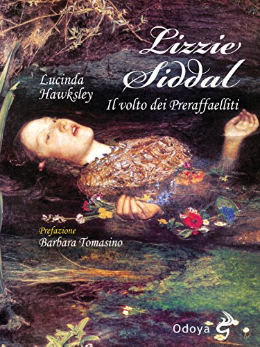 Download Lizzie Siddal. Il volto dei Preraffaelliti Download Lizzie Siddal. Il volto dei Preraffaelliti