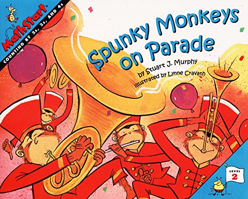 Stuart J. MurphySpunky Monkeys on Parade: Math Start - 2 (Mathstart, Level 2)