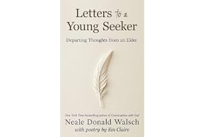Letters to a Young Seeker: Departing Thoughts from an Elder
