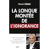 La longue montée de l'ignorance