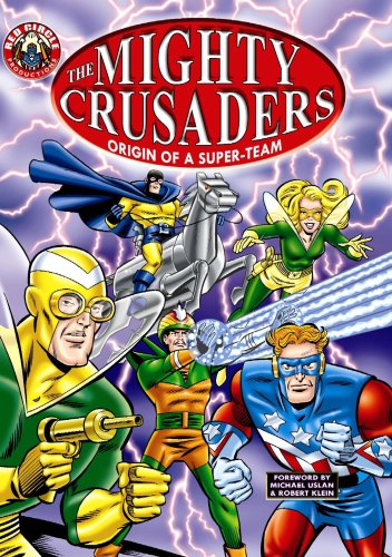 Mighty Crusaders: Origin Of A Super Team
