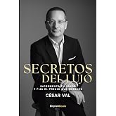 SECRETOS DEL LUJO: Incrementa tu valor y fija el precio que mereces (EMPRENBOOKS)